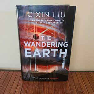 The Wondering Earth by Cixin Liu - HC/DJ